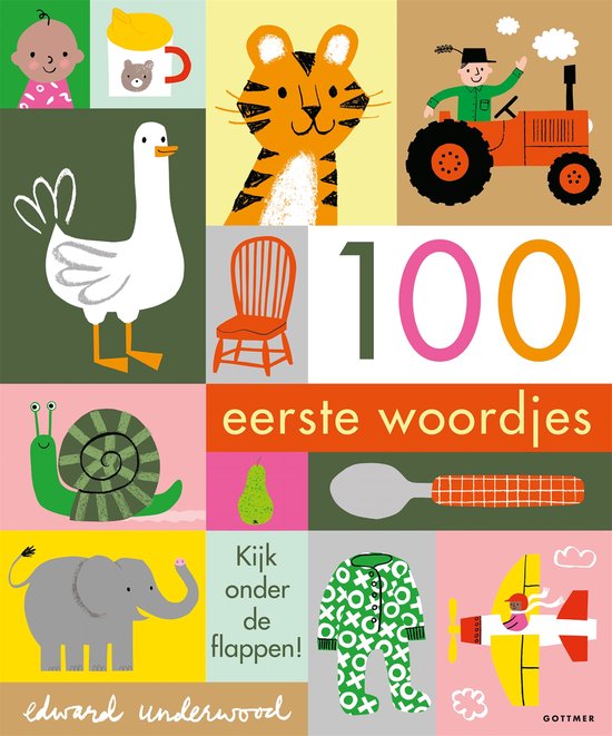 100 eerste woordjes Auteur: Edward Underwood